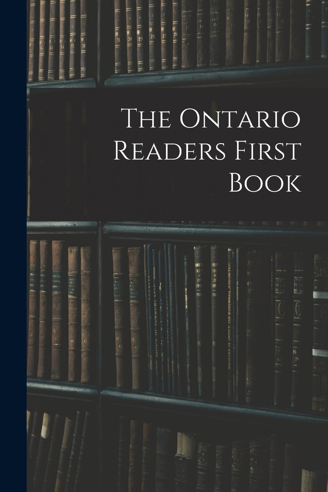 The Ontario Readers First Book