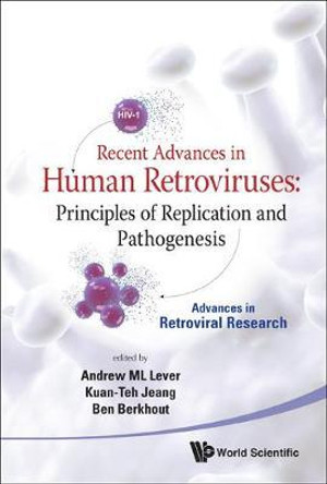Recent Advances in Human Retroviruses