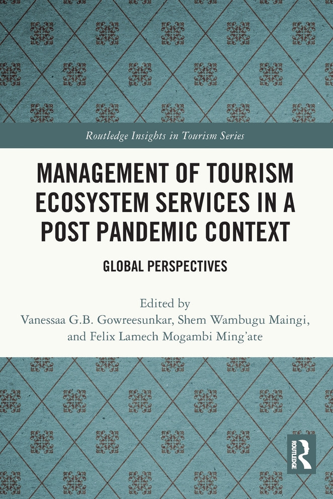 Management of Tourism Ecosystem Services in a Post Pandemic Context