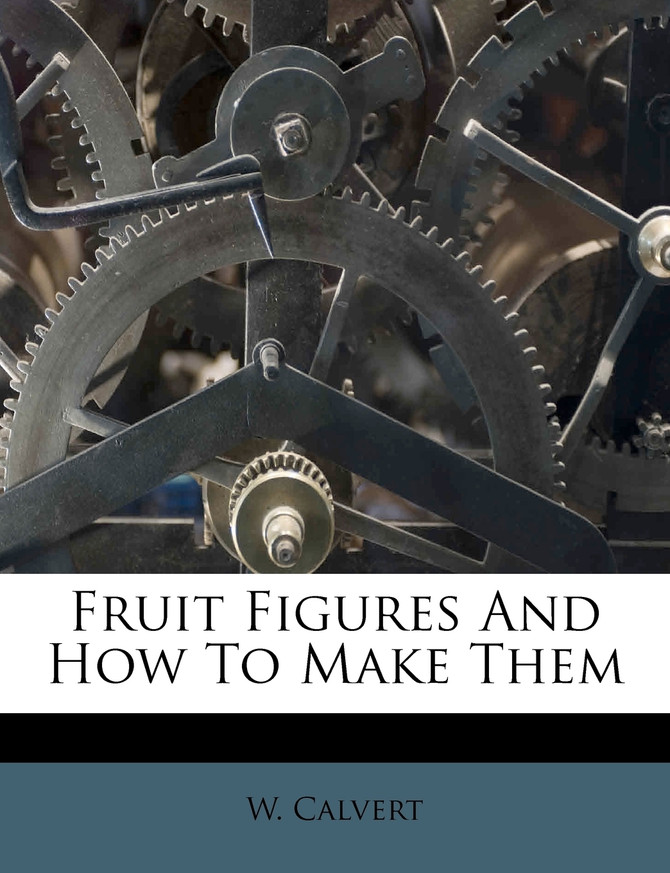 Fruit Figures And How To Make Them