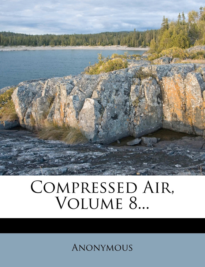 Compressed Air, Volume 8...
