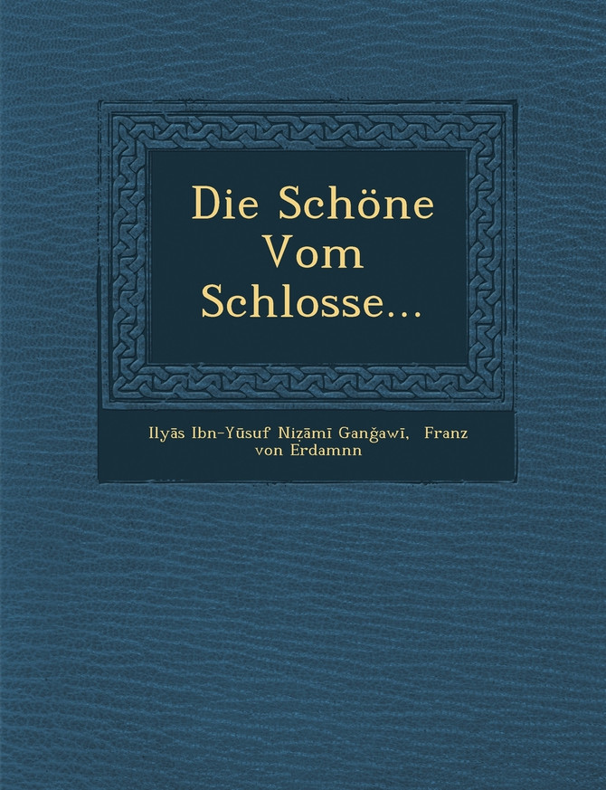 Die Schone Vom Schlosse...