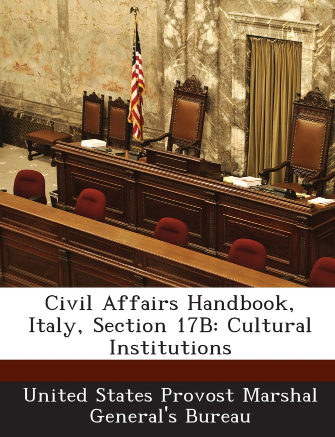 Civil Affairs Handbook, Italy, Section 17B