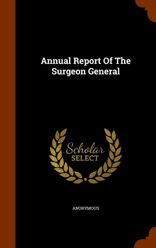 Annual Report Of The Surgeon General