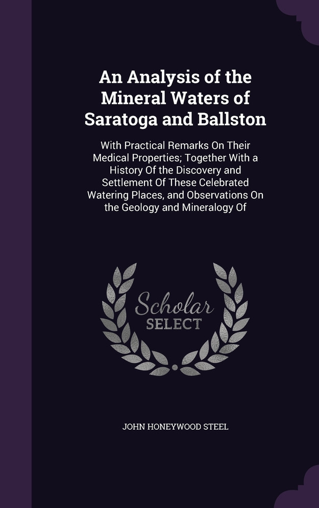 An Analysis of the Mineral Waters of Saratoga and Ballston