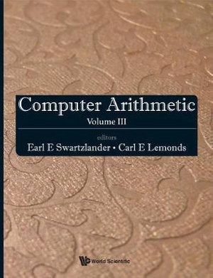 Computer Arithmetic - Volume Iii