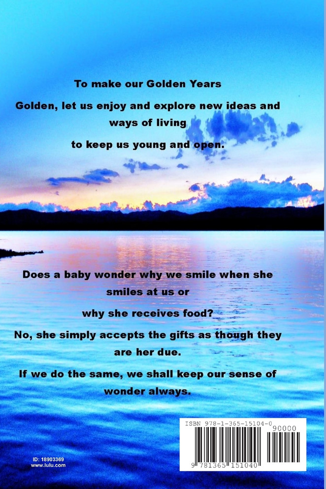 HANDBOOK FOR MAKING YOUR GOLDEN YEARS GOLDEN