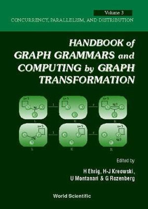 Handbook Of Graph Grammars And Computing By Graph Transformations, Vol 3