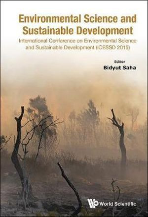 Environmental Science And Sustainable Development - International Conference (Icessd 2015)