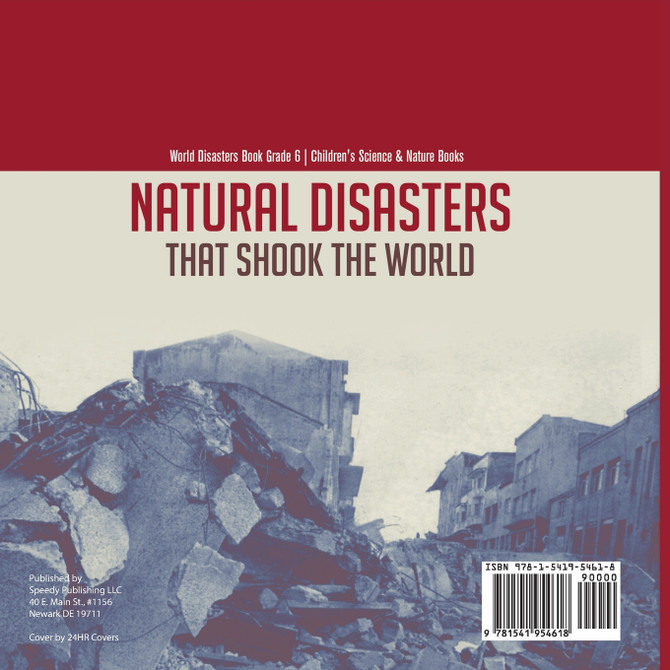 Natural Disasters That Shook the World | World Disasters Book Grade 6 | Children's Science & Nature Books