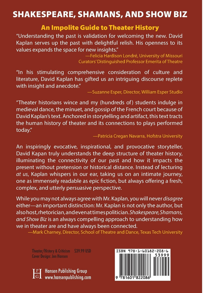 Shakespeare, Shamans, and Show Biz