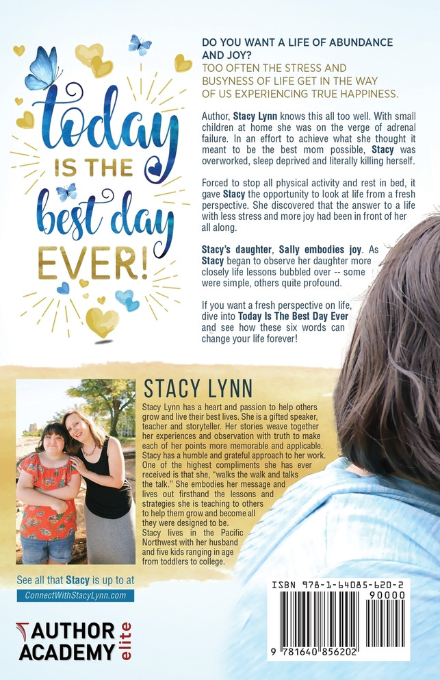 Today Is The Best Day Ever