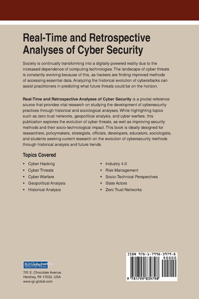 Real-Time and Retrospective Analyses of Cyber Security