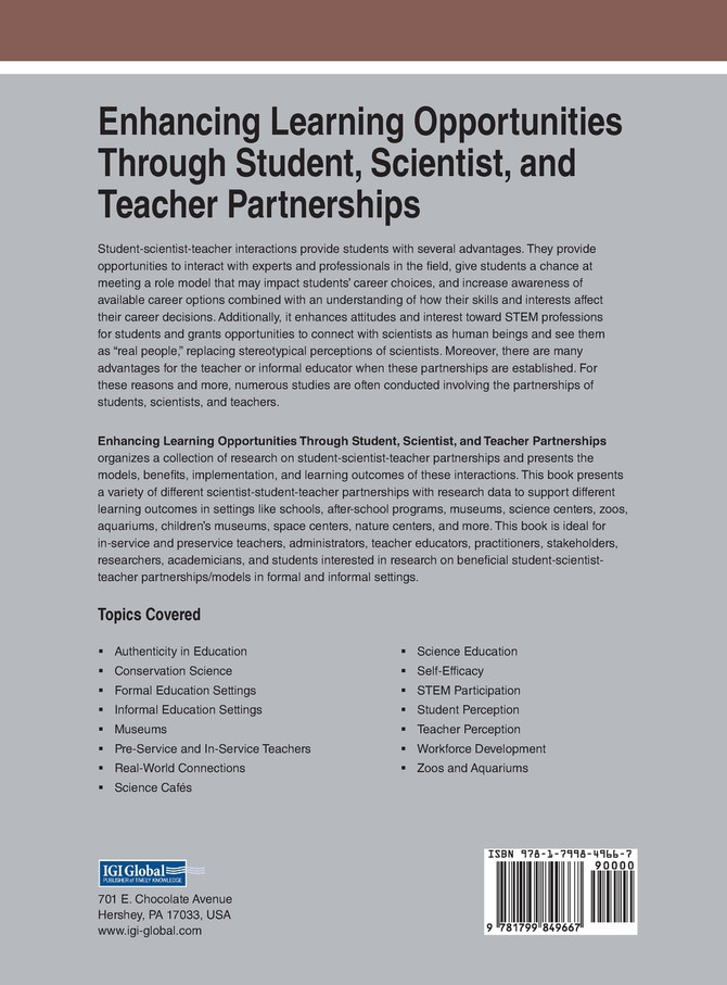 Enhancing Learning Opportunities Through Student, Scientist, and Teacher Partnerships