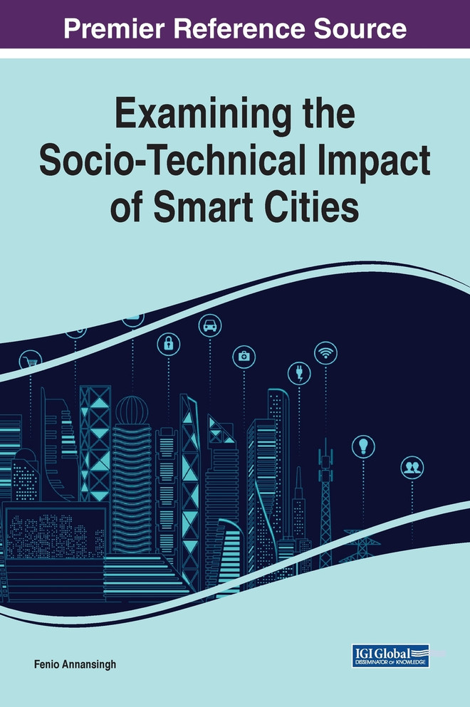 Examining the Socio-Technical Impact of Smart Cities