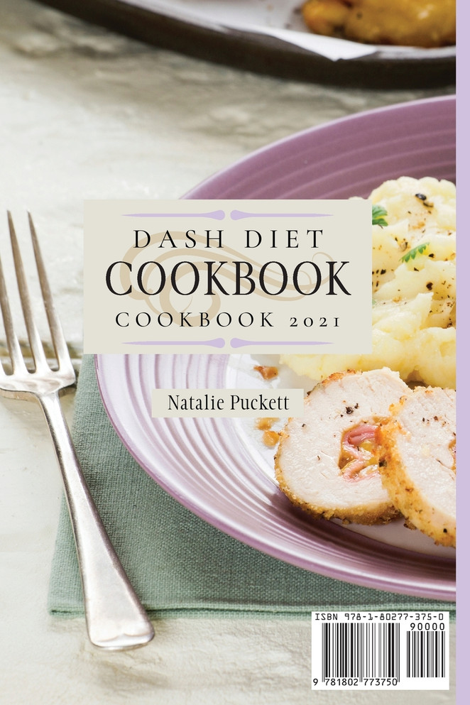 Dash Diet Cookbook 2021