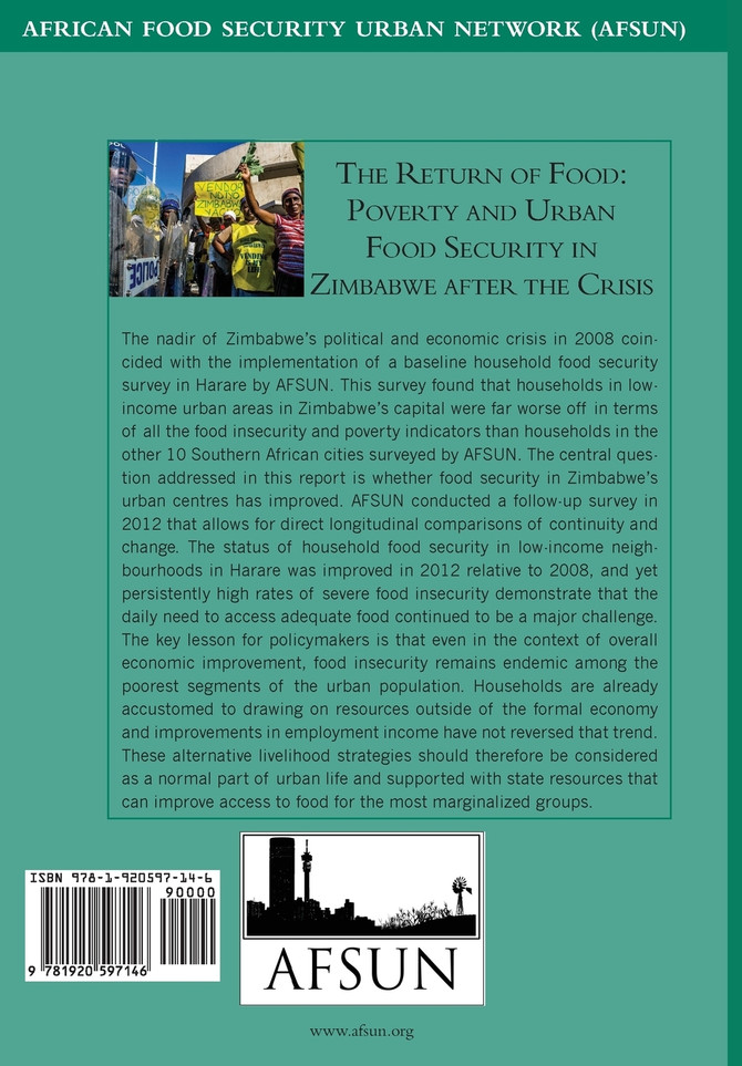 The Return of Food. Poverty and Urban Food Security in Zimbabwe after the Crisis