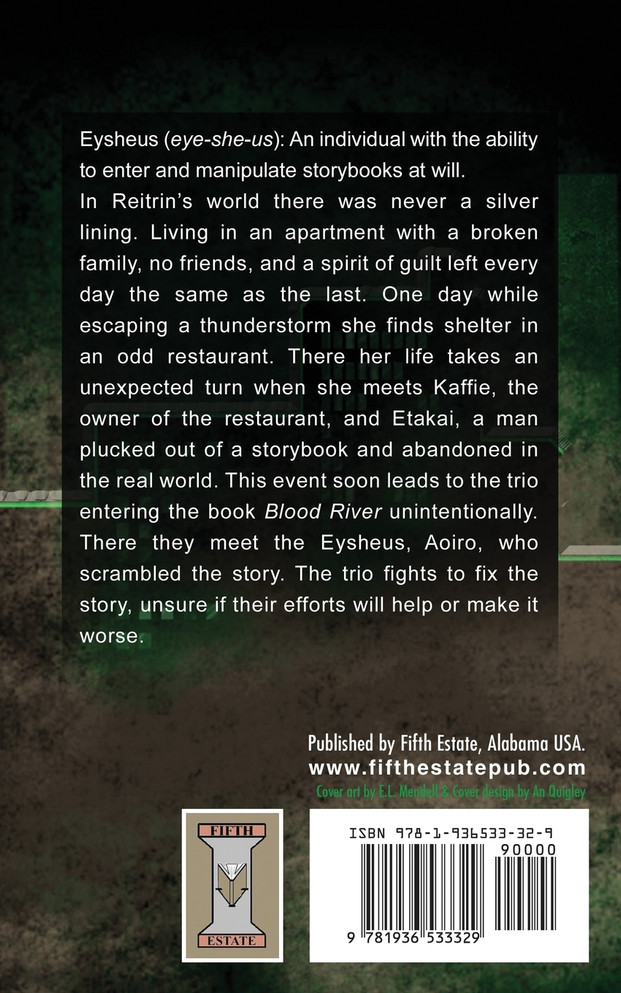 Eysheus Saga, Book One, Blood River