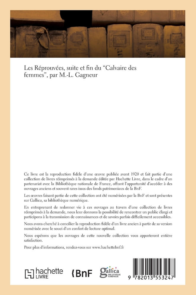 Les Réprouvées, suite et fin du Calvaire des femmes