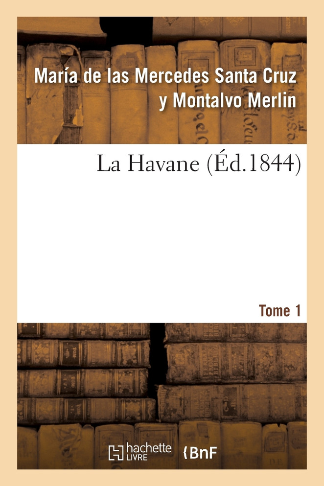 La Havane. Tome 1