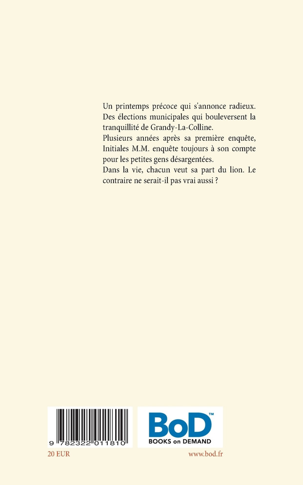INITIALES M.M. ET LA PART DU LION