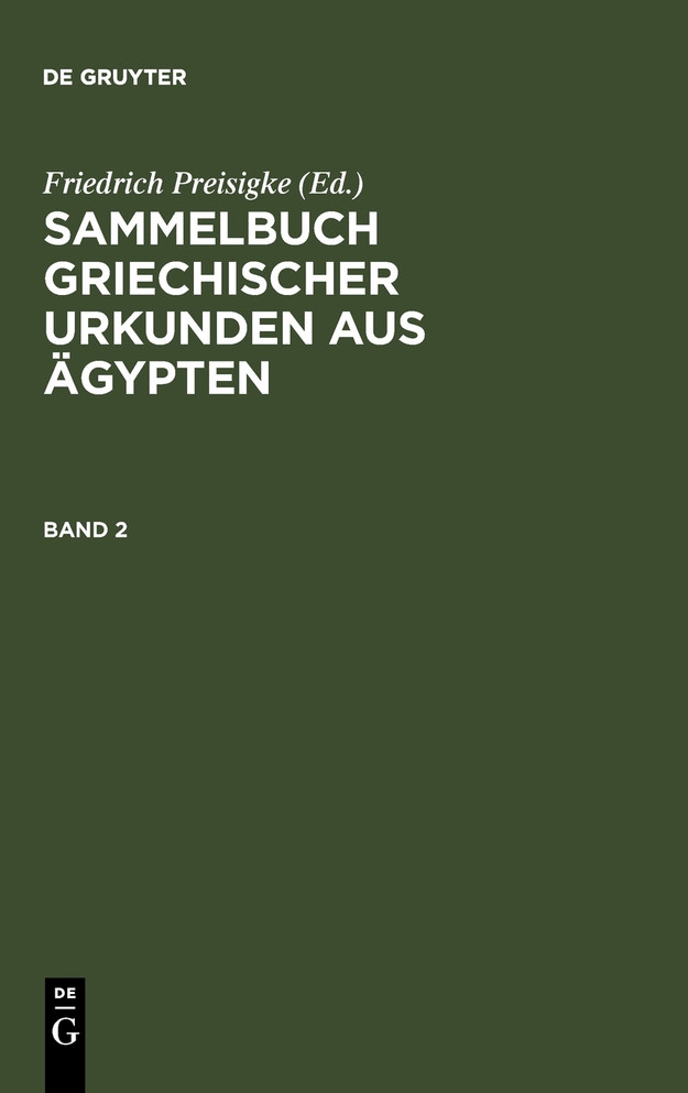 Sammelbuch griechischer Urkunden aus Ägypten. Band 2