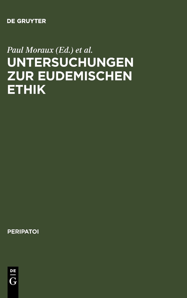 Untersuchungen Zur Eudemischen Ethik