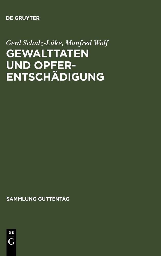 Gewalttaten und Opferentschädigung