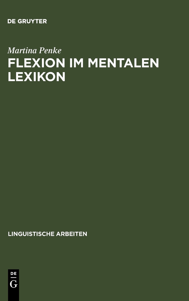 Flexion im mentalen Lexikon
