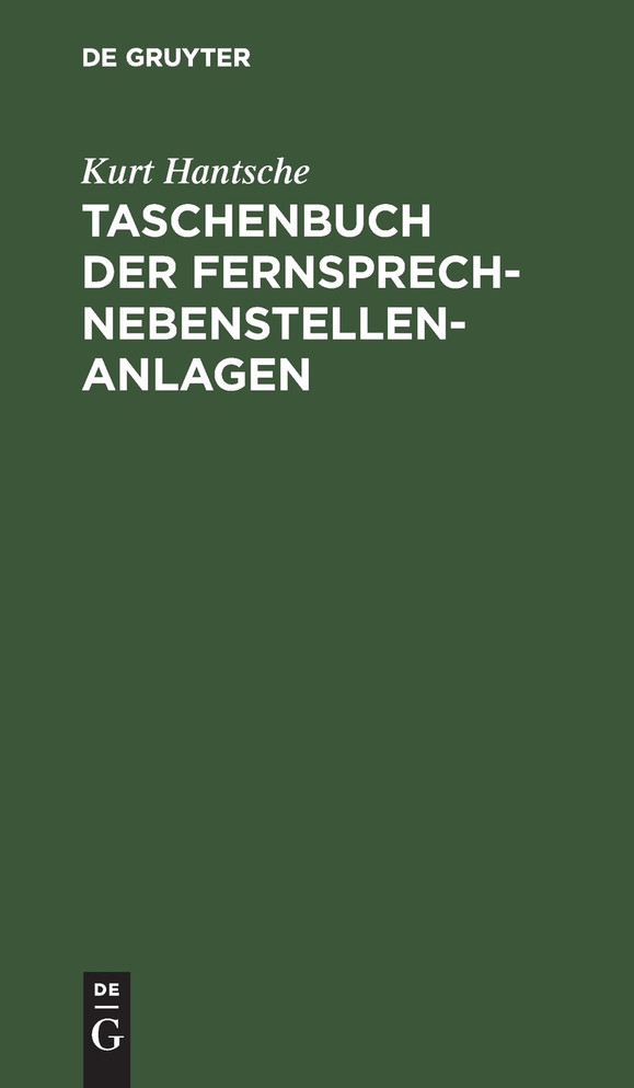 Taschenbuch der Fernsprech-Nebenstellen-Anlagen