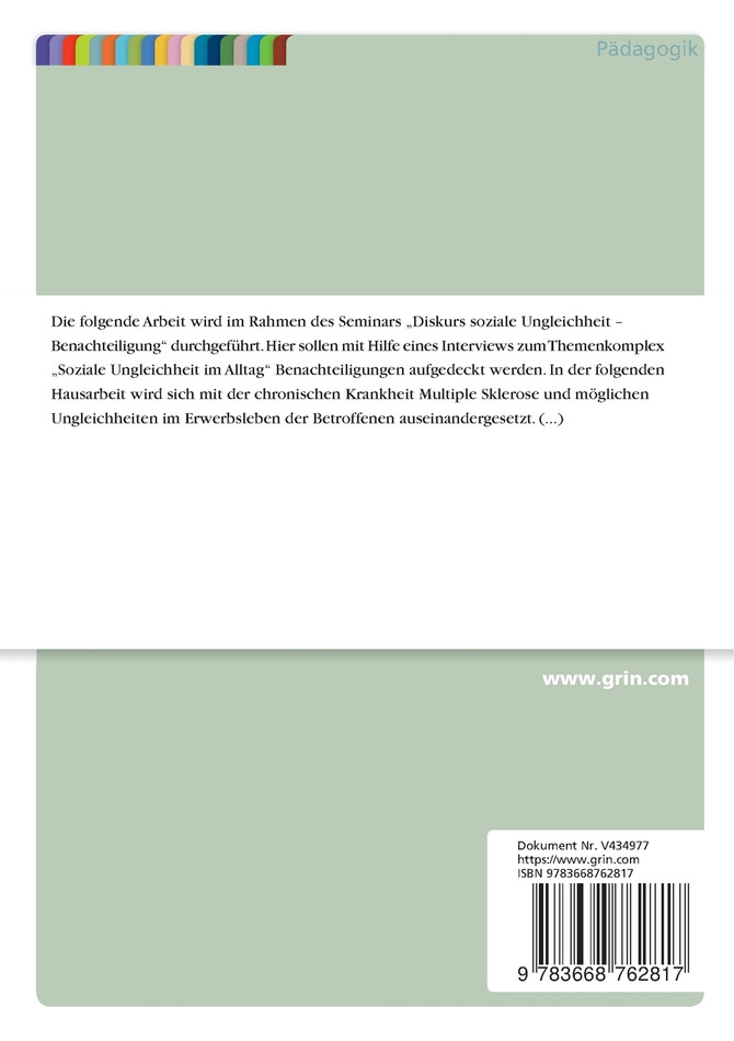 Inwiefern trägt die chronische Krankheit Multiple Sklerose zur sozialen Ungleichheit im Erwerbsleben bei?