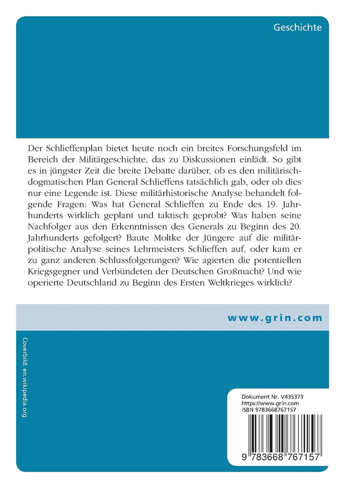 Der Schlieffenplan. Ein militärhistorischer Diskurs