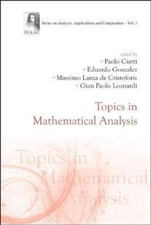 Topics In Mathematical Analysis