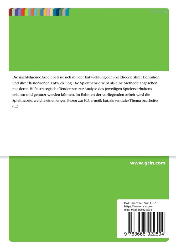 Kybernetik und Theorien. Historische Entwicklung und Anwendungsmöglichkeiten der Spieltheorie