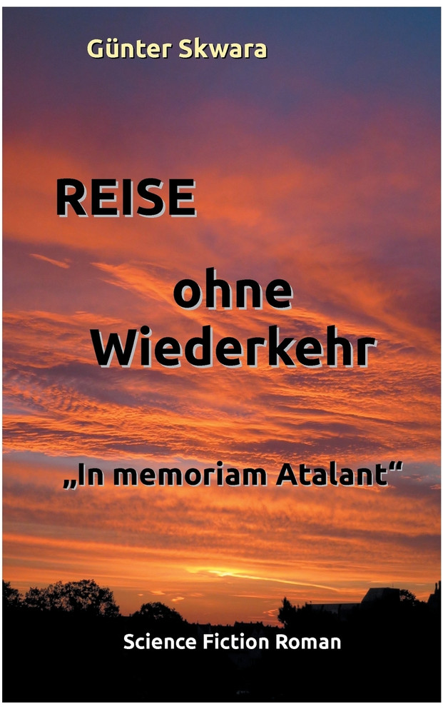 Reise ohne Wiederkehr
