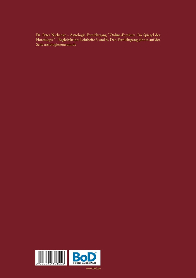 Band III - Astrologie Fernlehrgang "Online-Fernkurs 'Im Spiegel des Horoskops'"