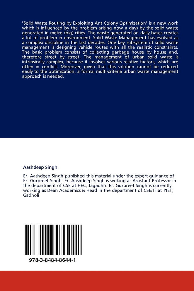 Solid Waste Routing by Exploiting Ant Colony Optimization