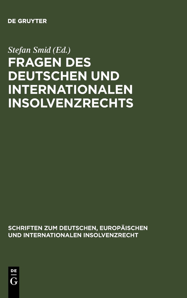 Fragen des deutschen und internationalen Insolvenzrechts