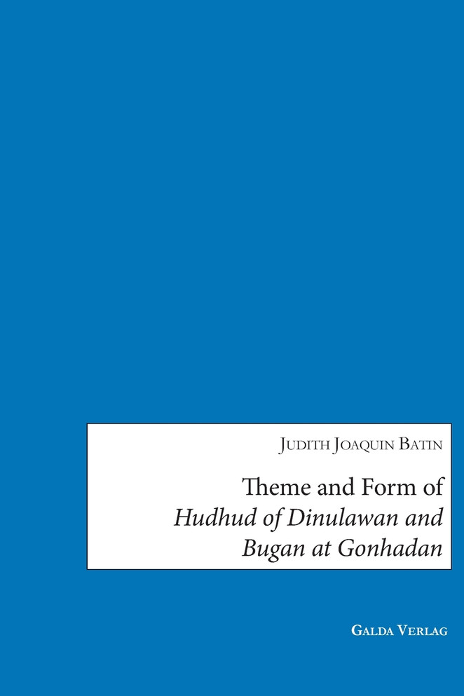 Theme and Form of Hudhud of Dinulawan and Bugan at Gonhadan