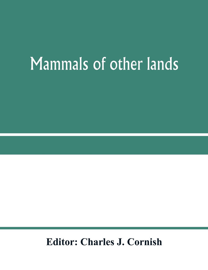 Mammals of other lands
