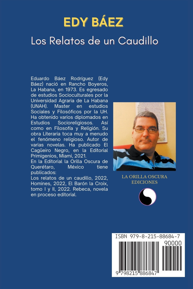 Los Relatos de un Caudillo