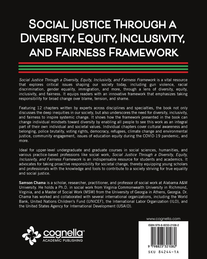 Social Justice Through a Diversity, Equity, Inclusivity, and Fairness Framework