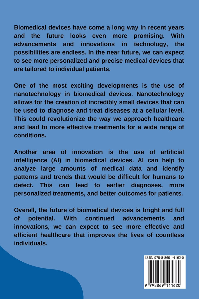 The Future of Biomedical Devices Advencements and Innovations