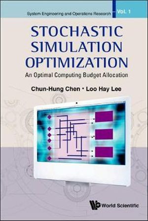 Stochastic Simulation Optimization