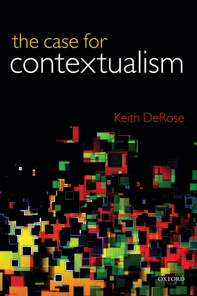 Case for Contextualism, Volume 1
