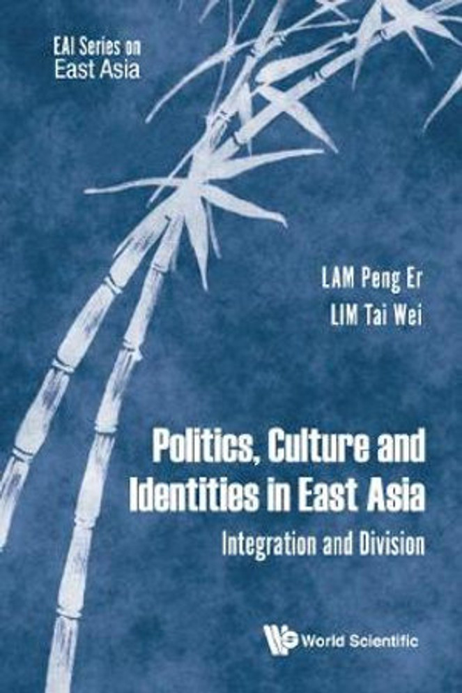 Politics, Culture And Identities In East Asia