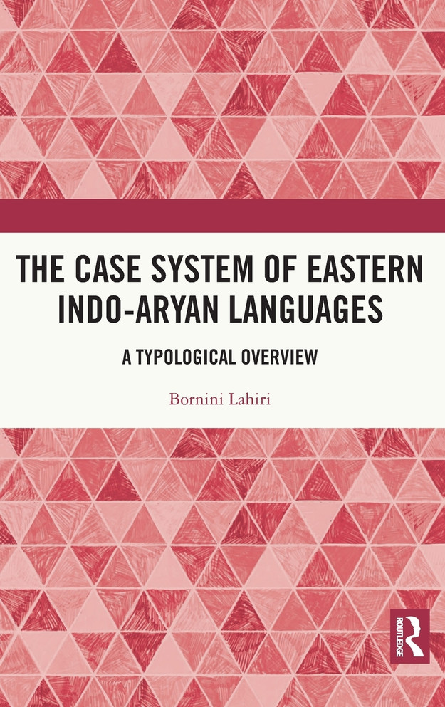 The Case System of Eastern Indo-Aryan Languages