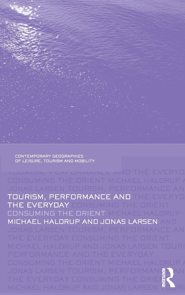 Tourism, Performance and the Everyday