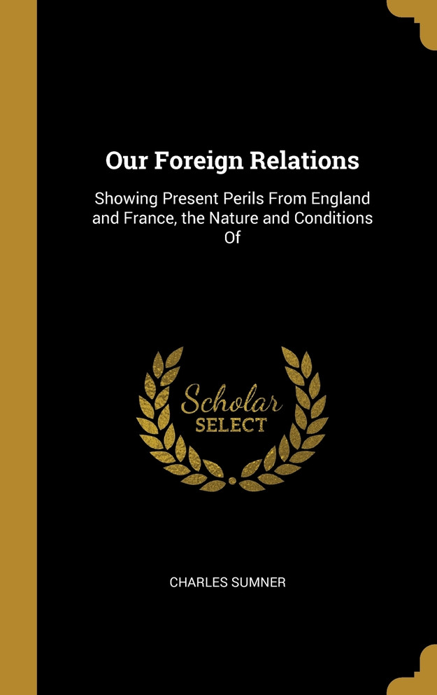Our Foreign Relations