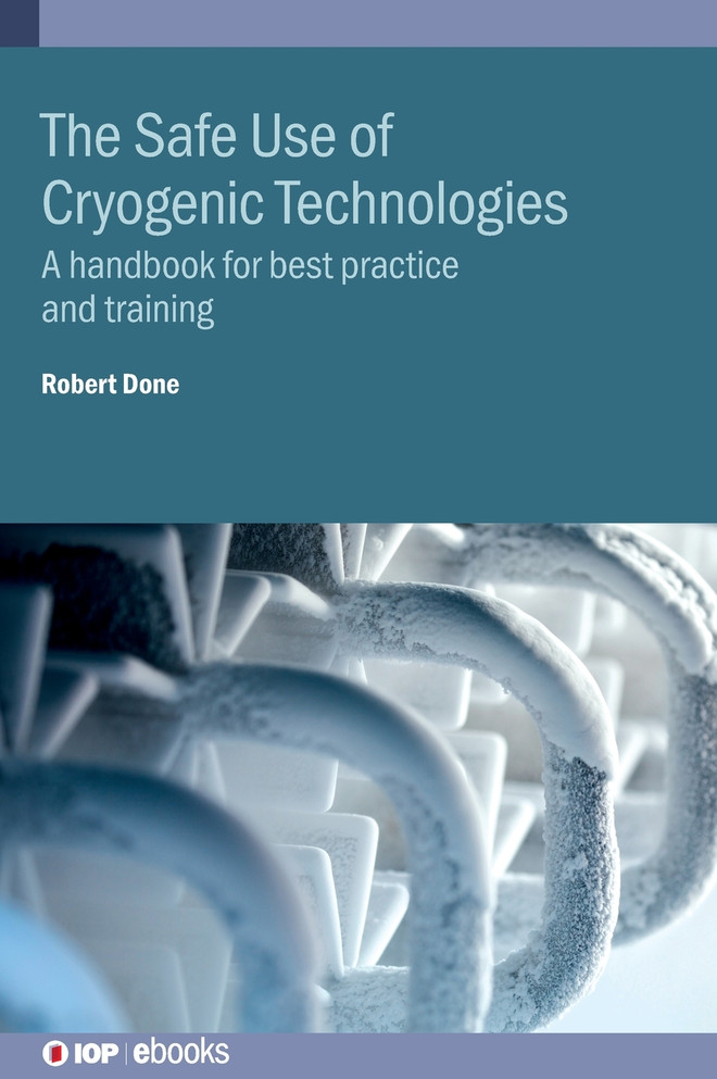 The Safe Use of Cryogenic Technologies